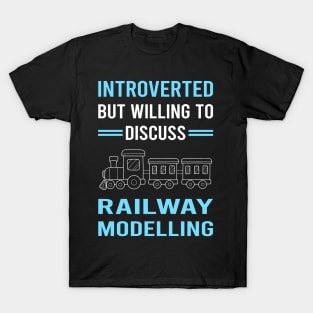 Introverted Railway Modelling Model Railroading Train Trains T-Shirt